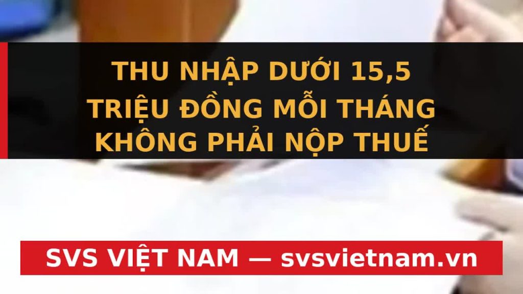 Cơ Hội Vàng: Giảm Trừ Gia Cảnh Thuế TNCN Tăng Vọt – Nắm Bắt Ngay Để Tiết Kiệm! - SVS Việt Nam