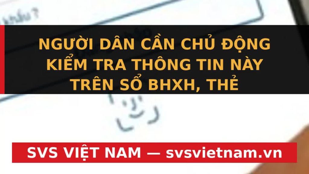 SỐC: Mã BHXH Chính Thức Chuyển Đổi Sang CCCD Từ 1/9/2026! Cần Làm Gì Để Không Mất Quyền Lợi? - SVS Việt Nam